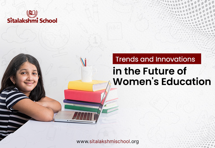 Trends and Innovations in the Future of Women's Education