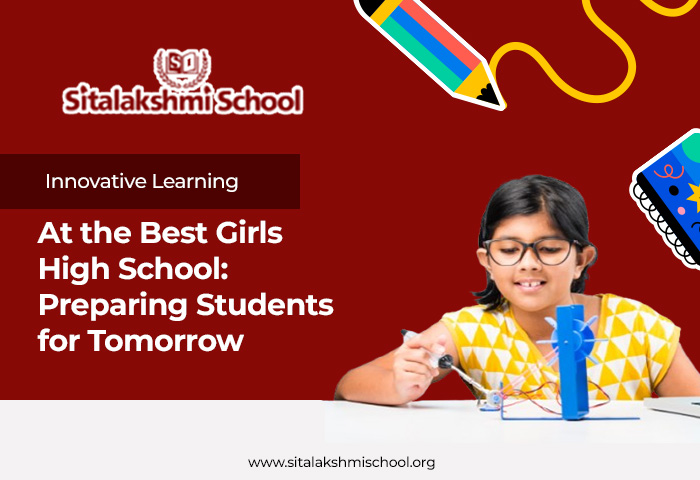 Innovative Learning at the Best Girls High School: Preparing Students for Tomorrow